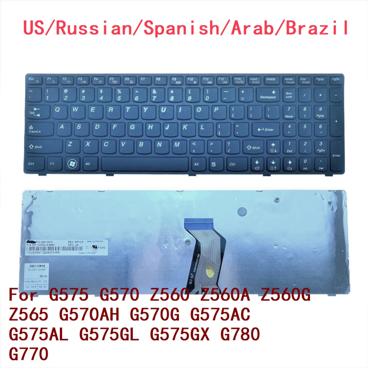 US RU SP AR BR Keyboard For Lenovo G575 G570 Z560 Z560A Z560G Z565 G570AH G570G G575AC G575AL G575GL G575GX G780 G770