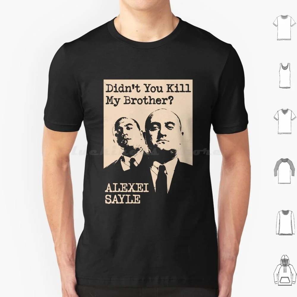 Alexei Sayle Comic Strip Presents T Shirt Cotton Men Women DIY Print Alexei Sayle Alexei Sayle Didnt You Kill My Brother Tv