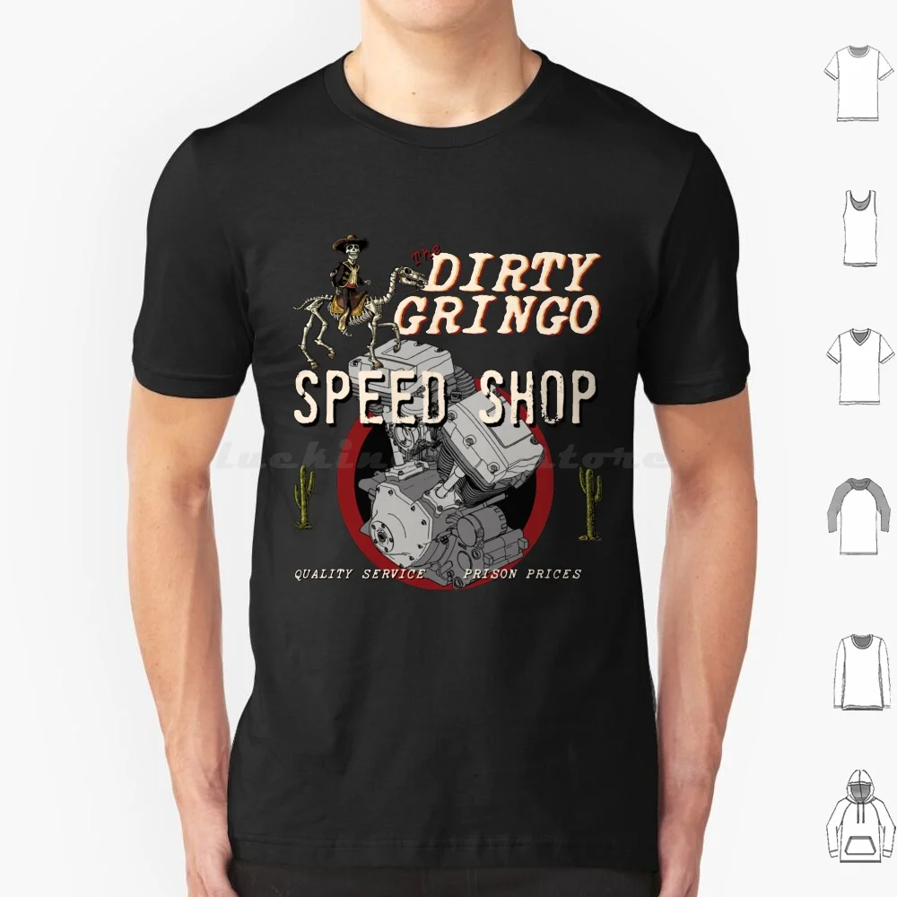 The Dirty Gringo Speed Shop Rat Rod Sexy Twin Cam Motorcycle T Shirt 6Xl Cotton Cool Tee Nose Art Bomber Ww2 Wwii Military