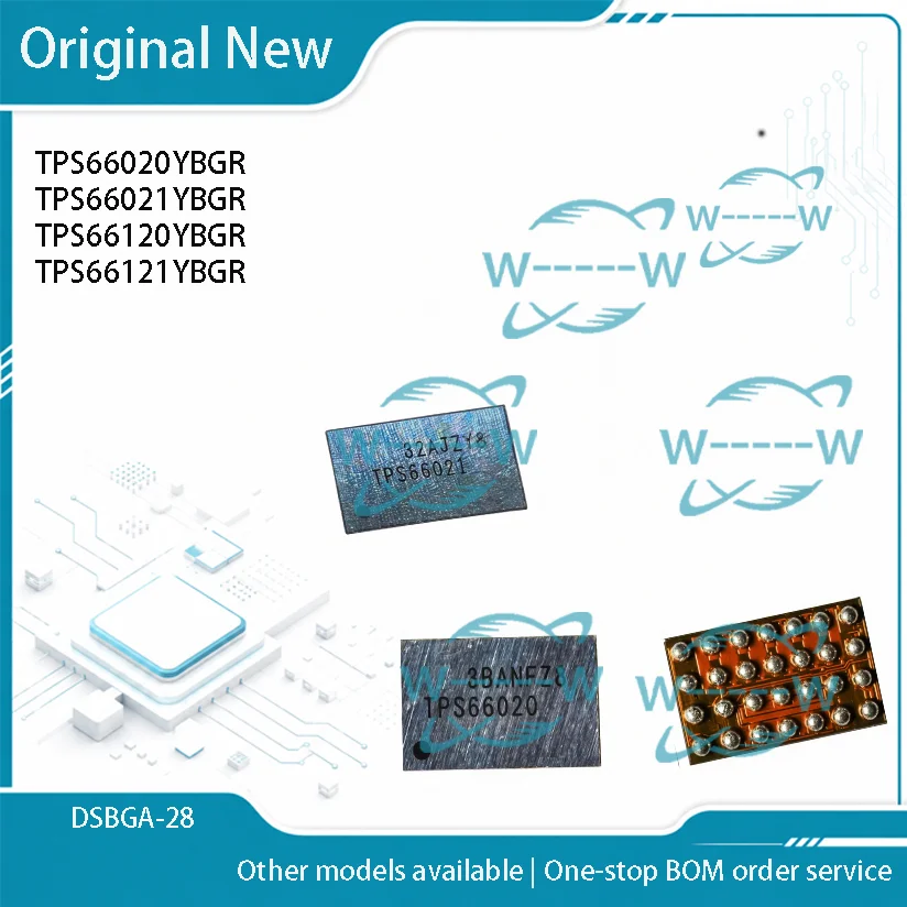5-30PCS) TPS66020YBGR TPS66021YBGR TPS66120YBGR TPS66121YBGR TPS66020 TPS66021 TPS66120 TPS66121 WCSP-28 BGA IC Chip