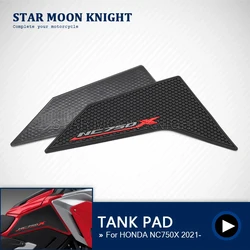 Motorcycle side fuel tank pad For HONDA NC750X NC 750 X 2021 2022 2023- Tank Pads Protector Stickers Knee Grip Traction Pad