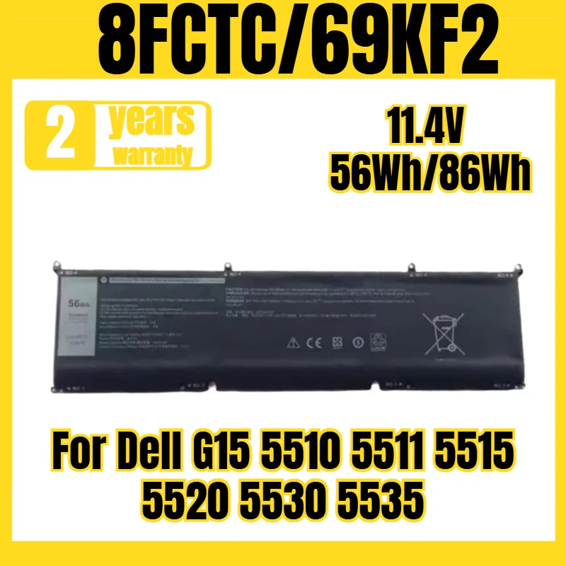 8FCTC 69KF2 laptop battery for Dell G15 5510 5511 5515 5520 5530 5535 battery, new large capacity 11.4V 56Wh/86Wh