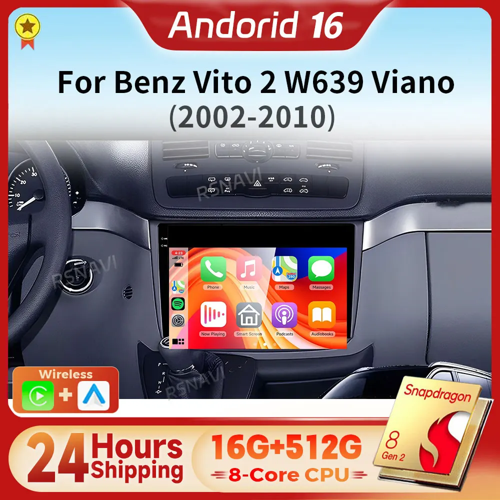 Snapdragon Android 16 Qualcomm Carplay DSP Car Radio Multimedia Player For Mercedes-Benz Vito Viano 2 W639 2003-2015 Stereo 2din