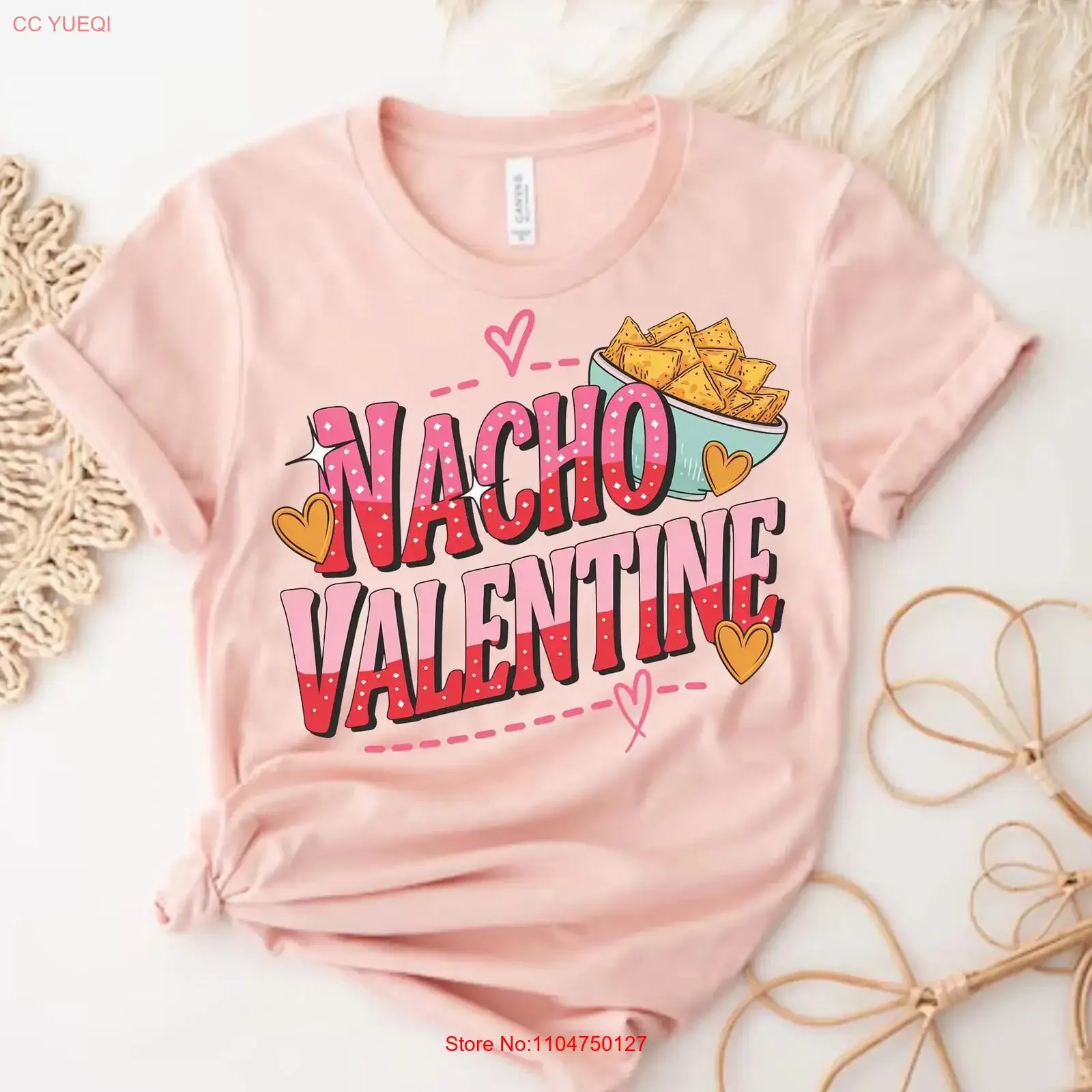 Nacho Valentine Sarcastic Valentines Day T Shirt Retro Funny Lover vintage Washed designer clothes graphic Unisex Casual Soft