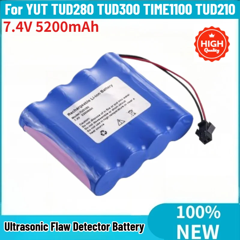 

7.4V 5200mAh Battery for YUT TUD280 TUD300 TIME1100 TUD210 Ultrasonic Flaw Detector High Quality Replacement Battery