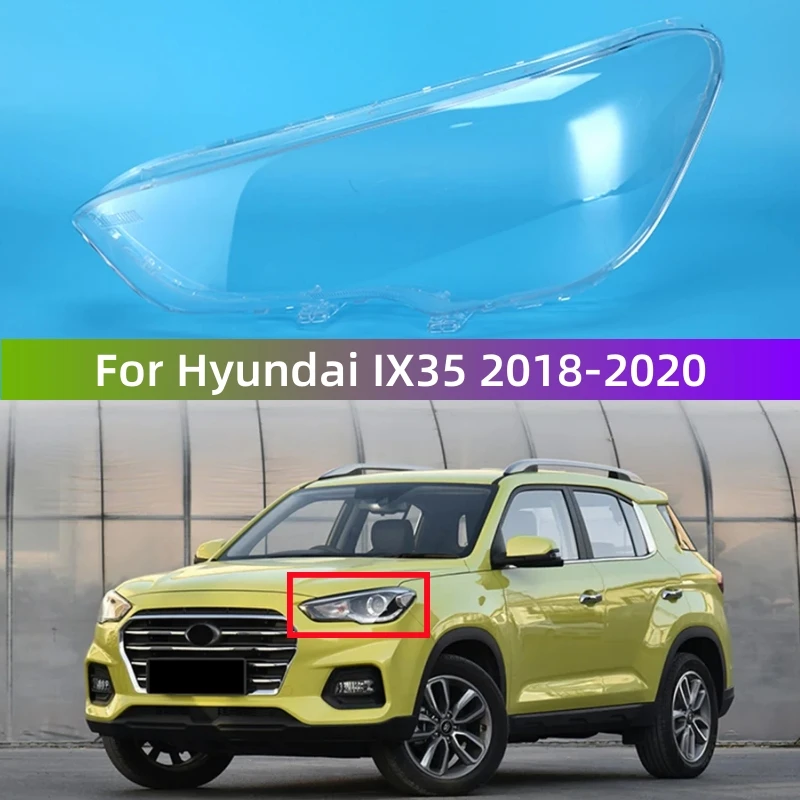 

Для Hyundai IX35 2018 2019 2020 аксессуары для транспортных средств, прозрачный материал ПК, стеклянный корпус фары