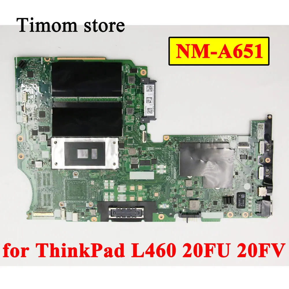 

i7-6600U 6500U i5-6300U 6200U i3-6100U UMA DIS 2G for ThinkPad L460 20FU 20FV Original Laptop Motherboard with GPU NM-A651