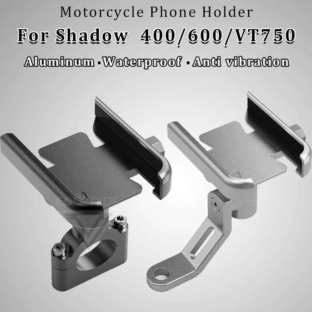 Motorcycle Phone Holder Aluminum Alloy Stand for Honda Shadow 750 Accessories VT400 VT600 VT750 VT1100 VT 400 600 1100 VLX 600