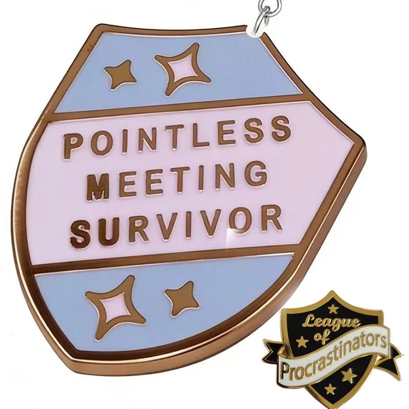 Light Colored Funny Quotes Work Shield Shape POINTLESS MEETING SURVIVORS Enamel Pin Do You Hate Meetings Office Humor Brooch