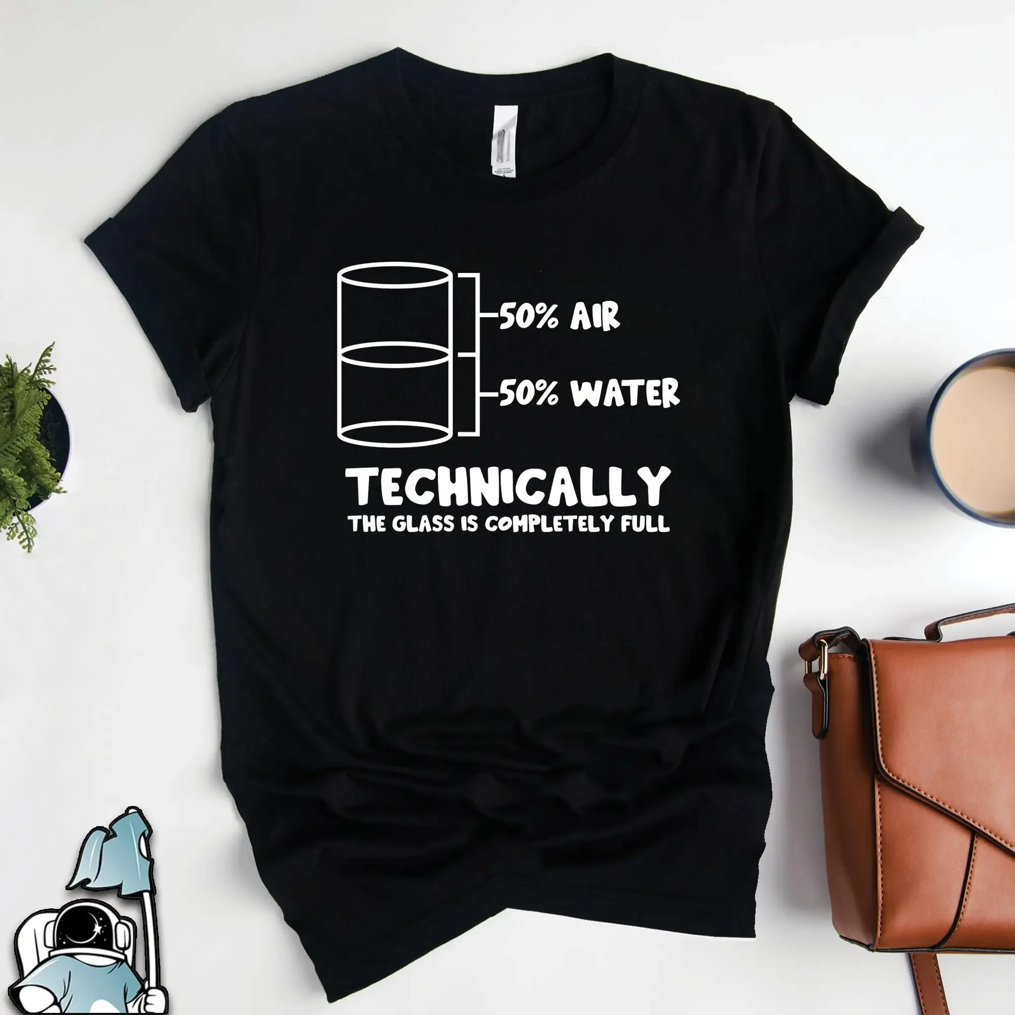 Physics T Shirt Science Technically The Glass Is Full Chemistry Teacher S