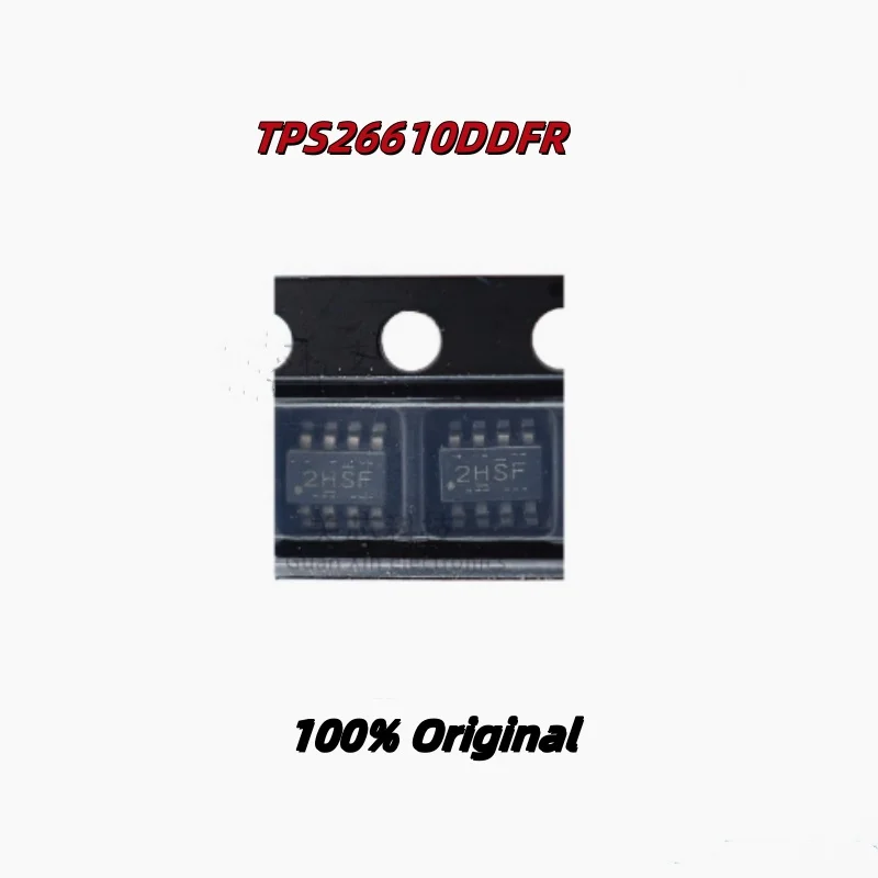 

5PCS 100% New TPS26610DDFR 2HSF TPS563219DDFR 3219 SOT-23-8 Brand New Original Chips ic