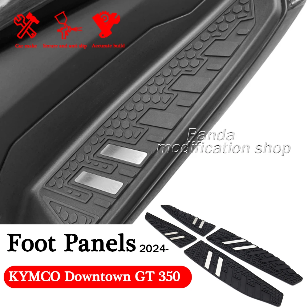 

For KYMCO Downtown GT 350 2024 Foot Panels Motorcycle accessories