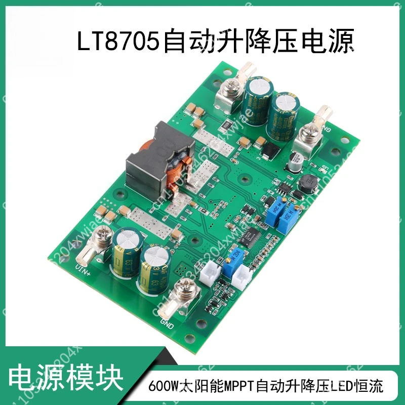 LT8705 600W Automatic Buck Boost Converter MPPT Solar Charging Module CC CV Adjustable LED Driver Power Supply