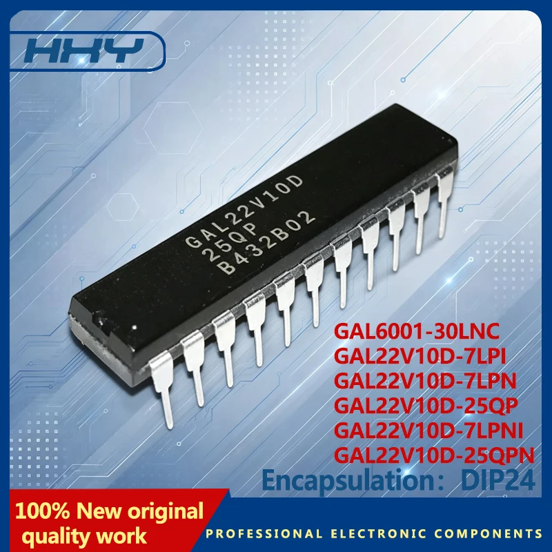 GAL22V10D-25QP GAL22V10D-25QP GAL22V10D-25QPN GAL22V10D-7LPI GAL22V10D-7LPN GAL22V10D-7LPNI GAL6001-30LNC  Directly insert DIP24
