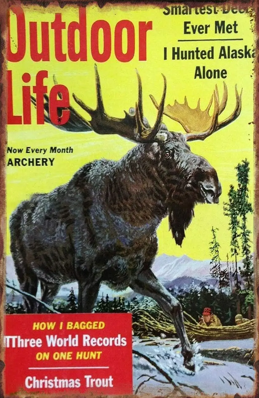 Metal Tin Sign Vintage Art Decoration Magazine Outdoor Life 1959 Moose Hunting for Outdoor Farm Rural Home Kitchen Office B sign