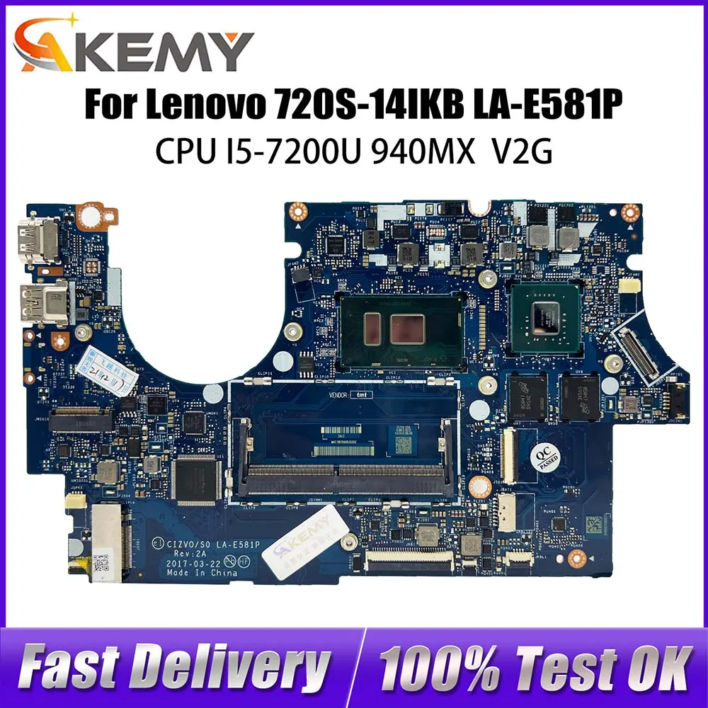 

Laptop Motherboard for Lenovo Ideapad 720S-14IKB CIZVO/S0 LA-E581P 5B20N79851 5B20N87826 With I5-7200U CPU