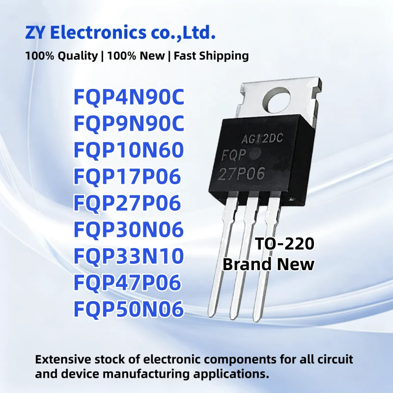 10pcs/lot FQP4N90C FQP9N90C FQP10N60 FQP17P06 FQP27P06 FQP30N06 FQP33N10 FQP47P06 FQP50N06 TO-220 Best quality