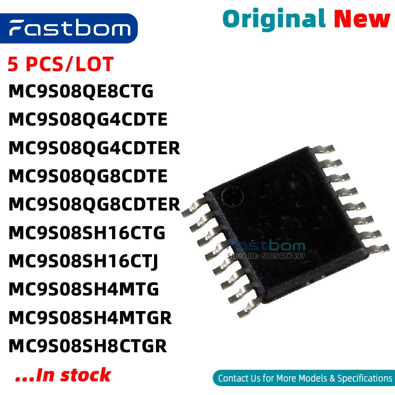MC9S08SH4MTG MC9S08QG4CDTE MC9S08QG8CDTE MC9S08QG8CDTER MC9S08SH8CTGR MC9S08SH16CTJ MC9S08QE8CTG MC9S08QG4CDTER TSSOP-16