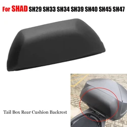 Motorctcle Tail Rear Box Case Backrest Cushion Pad Rear Cushion Backrest Passenger For SHAD SH29 SH33 SH34 SH39 SH40 SH45 SH47