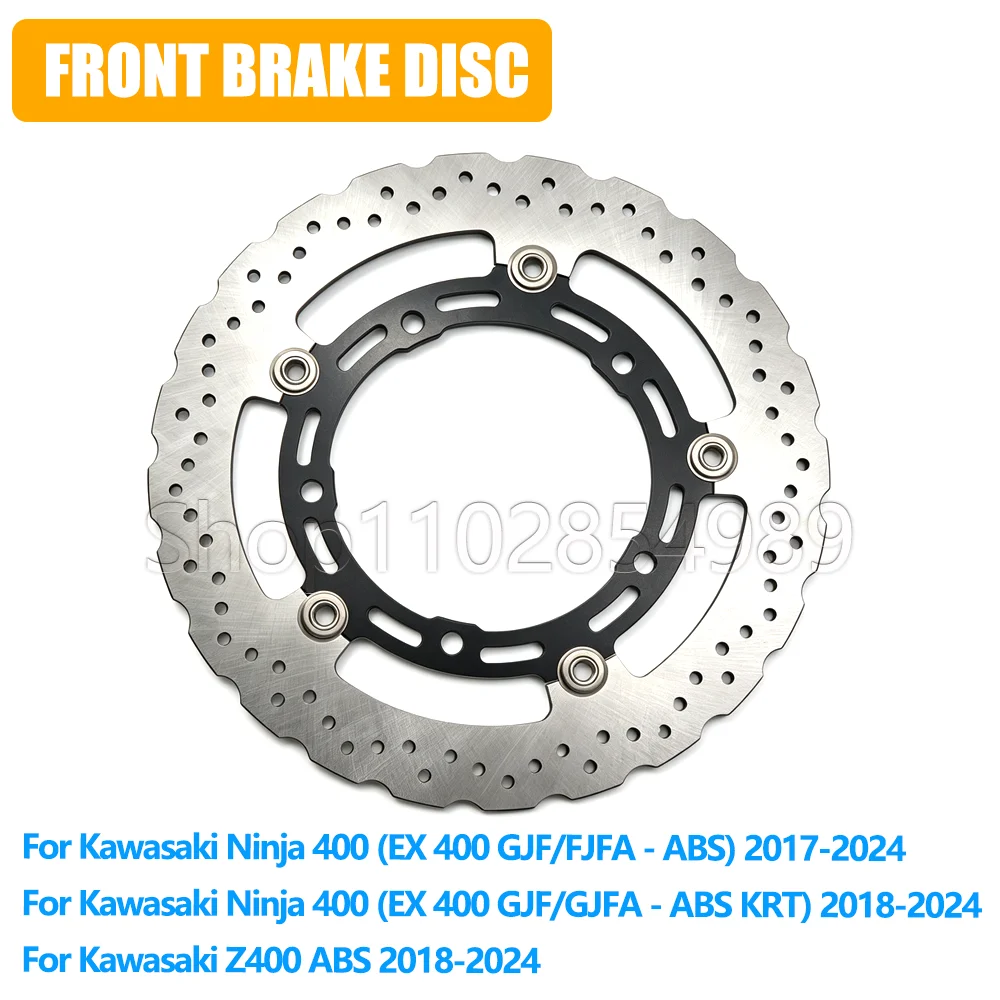 

Motorcycle Parts Front Brake Disc Rotor For Kawasaki Ninja 400 EX 400 ABS 2017-2021 Z400 Ninja400 EX400 ABS KRT 2018-2021 Z 400