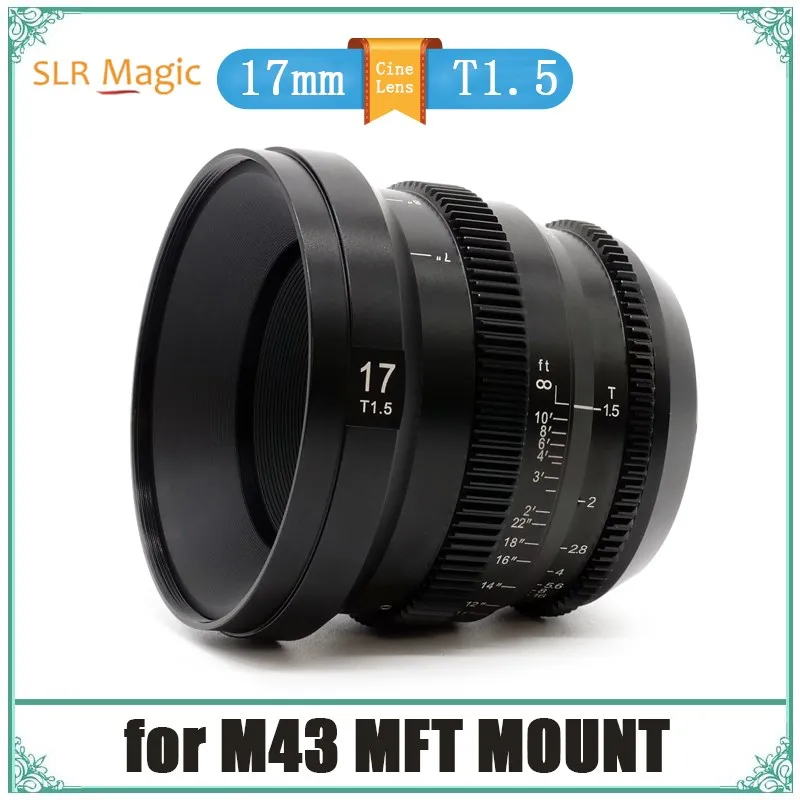 SLR Magic MicroPrime CINE 17mm T1.5 Wide Angle Cinema Cine Lens Prime Manual Focus for M43 MFT Olympus Panasonic Lumix Camera