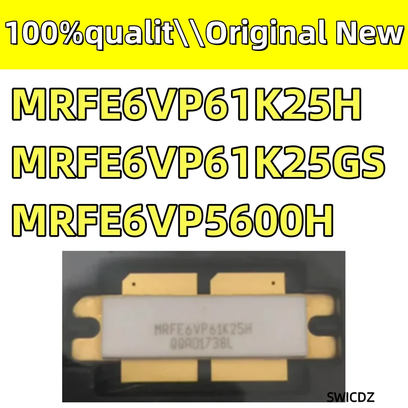 100% new original  MRFE6VP61K25H MRFE6VP61K25GS MRFE6VP5600H