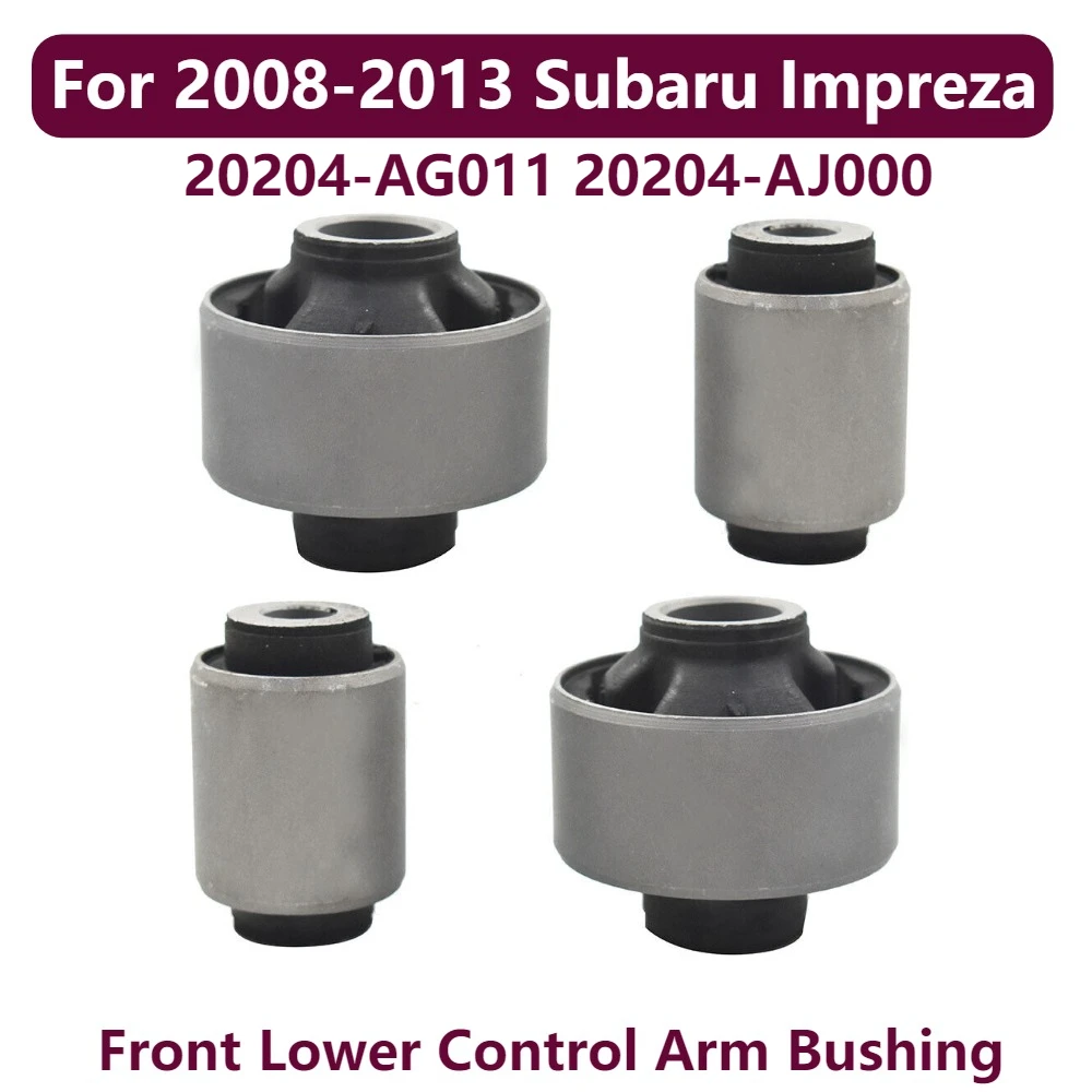 

4pcs Front Lower Control Arm Bushing for 2008-2013 Subaru Impreza 20204-AG011 20204-AJ000 20204AG011
