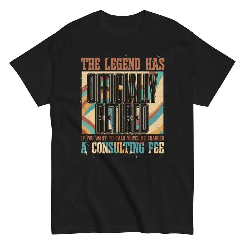 

Retirement T Shirt Retiree Funny The Legend Has Officially Retired