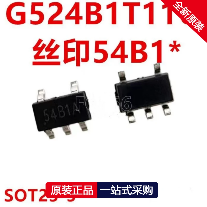 5PCS G5285T11U G524B1T11U 54B1P 54B2 54B1 SOT23-5 G524B2T11U Power electronic switch IC chip