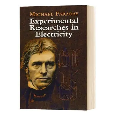 Estudios experimentales en electricidad, trabajos de Michael Faraday, edición en inglés