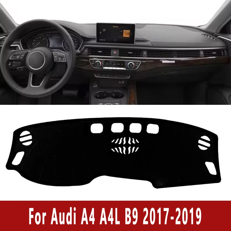 

Car Dashboard Mat Dash Cover Central Control Pad for Audi A4 A4L B9 2017 2018 2019 Nonslip Cape Sunshade Interior Accessories