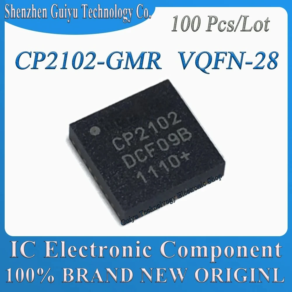 

100 Pcs/Lot CP2102-GMR CP2102-GM CP2102-G CP2102 VQFN-28 IC Chip