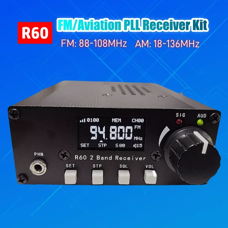 R60 FM Broadcasting Aviation Band PLL Receiver Kit FM 88-108MHz AM 118-136MHz Secondary Frequency Conversion Aviation Radio Kit