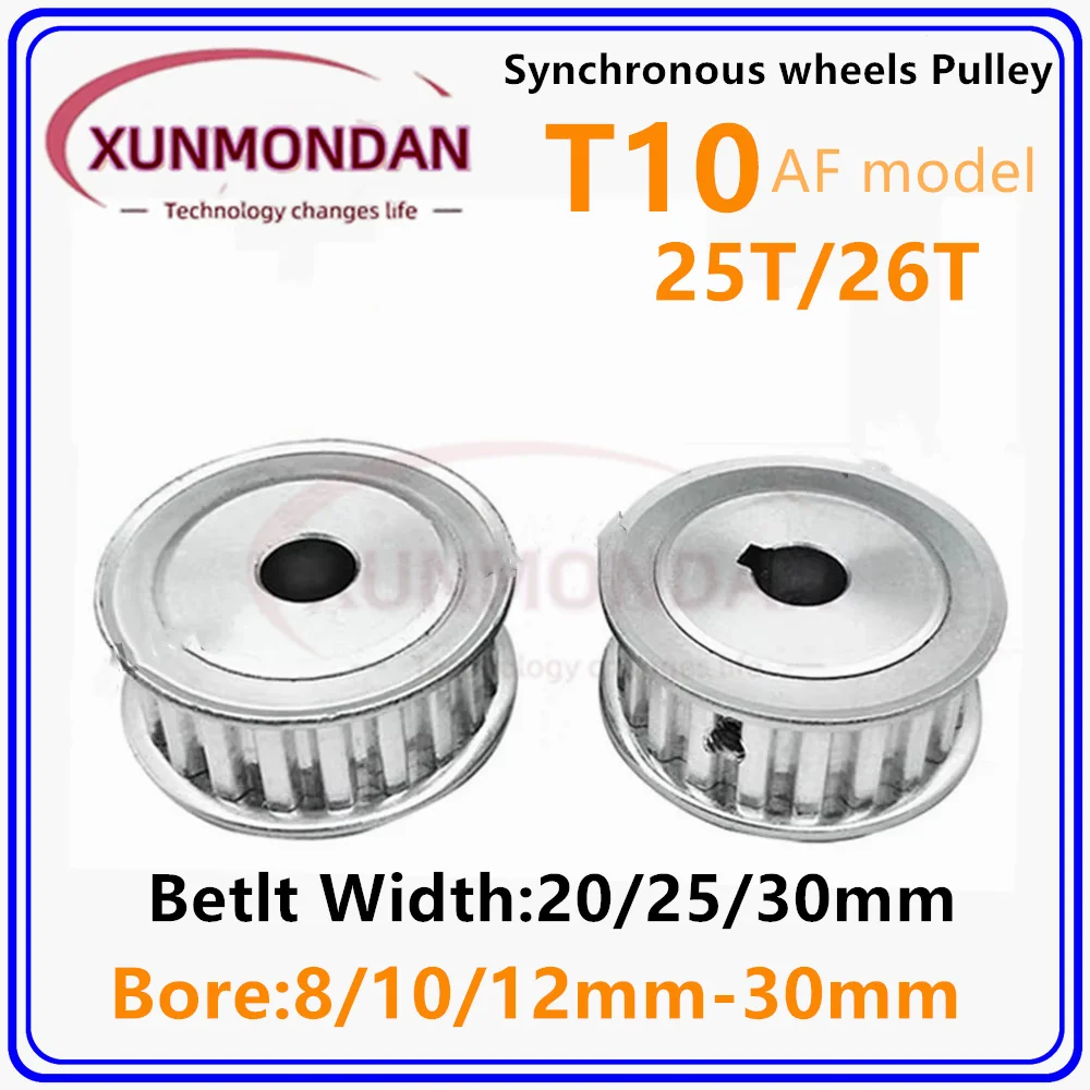 T10 AF Shape 25T/26 Teeth Synchronous Wheels Bore 8/10/12-30mm Teeth Pitch 10mm For T10 Width 20/25/30mm Timing belt