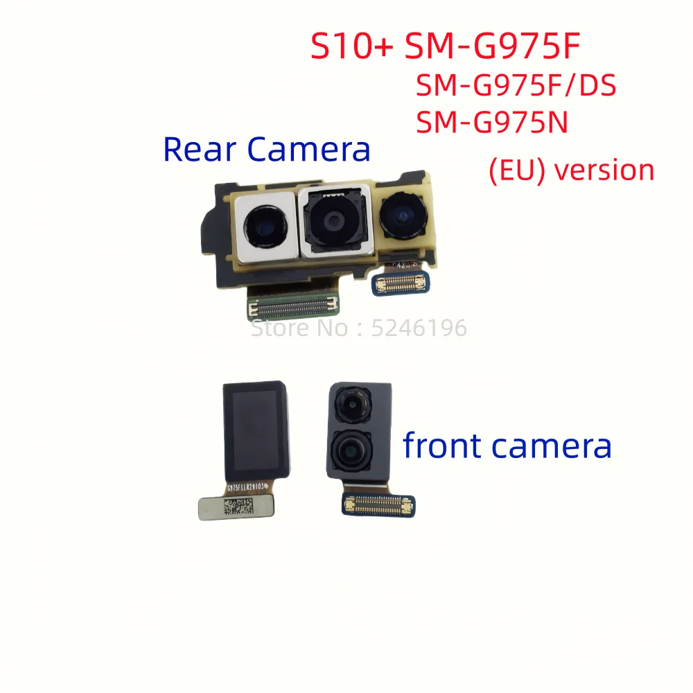 1pcs Back Main Rear Camera Front Camera Module For Samsung Galaxy S10+ G975F G975F/DS G975N (EU) S10+ G975U G975U1 G975W (US)