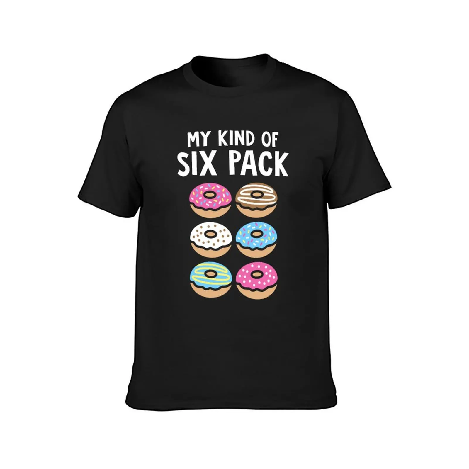 My Kind Of Six Pack T-Shirt summer clothes graphics customs design your own tshirts for men