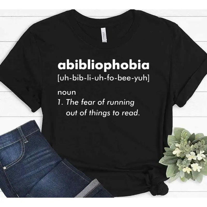 Abibliophobia Definition Funny Reading Librarian Book Reader T shirt