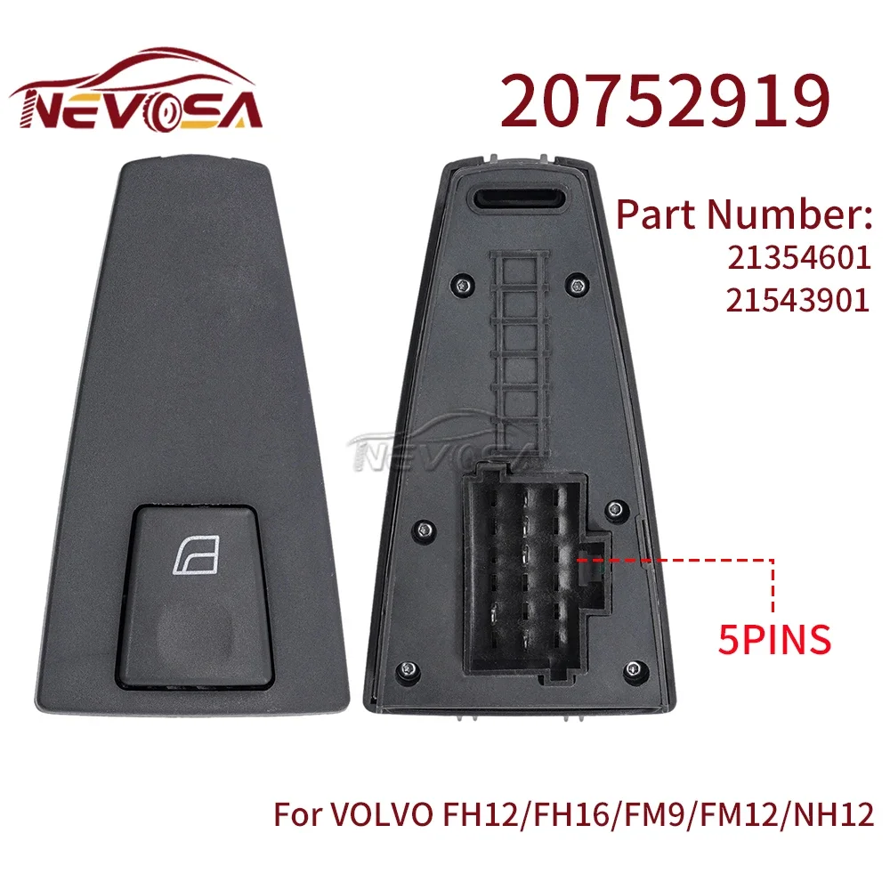 

NEVOSA For Volvo Trucks FH12 FH16 FM9 FM12 NH12 Power Window Switch Lifter Master Switch 20752919 24V 21354613 21543901