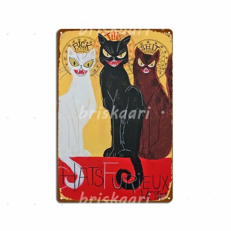 Angry Pussy Votes! Chat Noir Inspired Poster Metal Signs Cinema Living Room Cinema Decoration Painting Décor Metal Posters