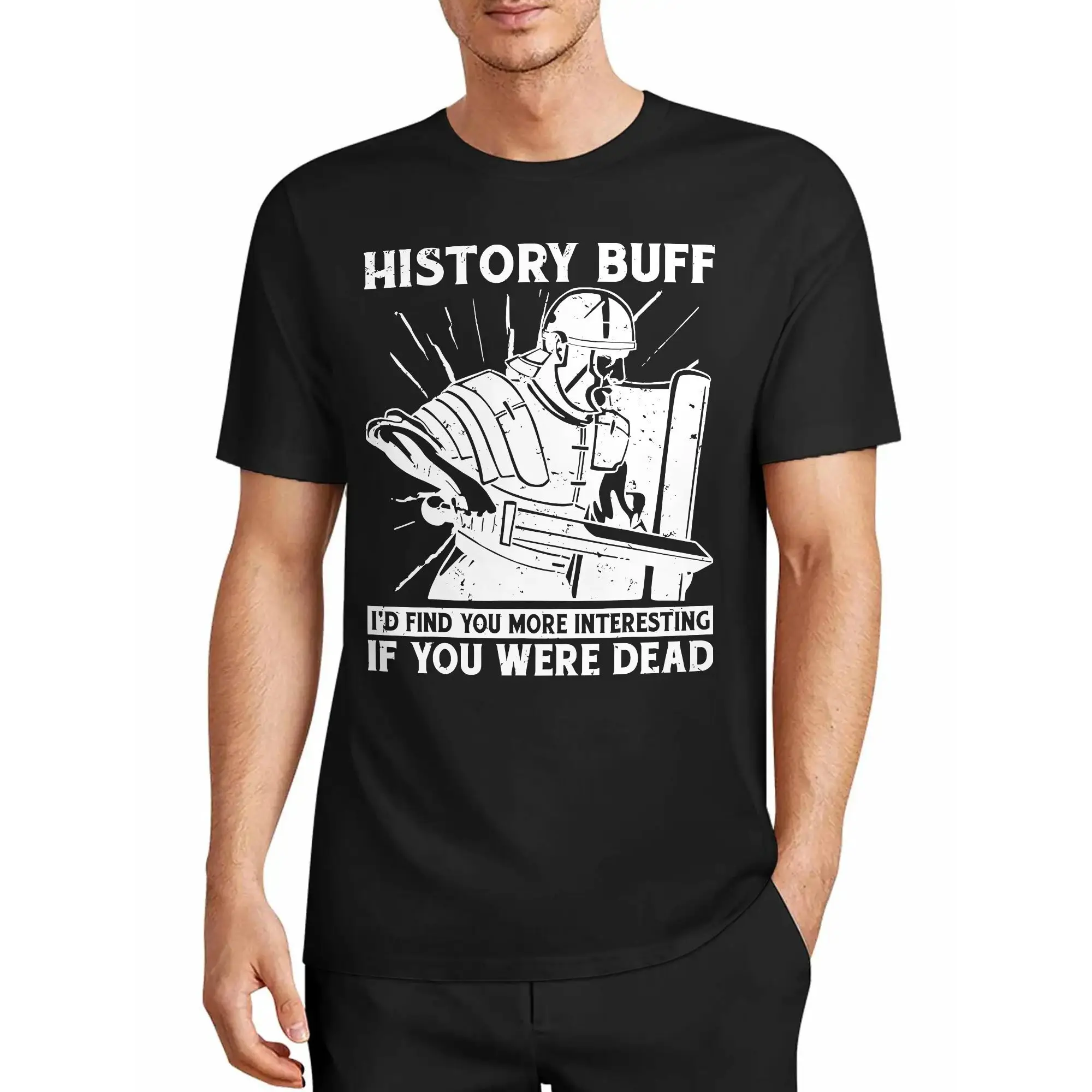 Men's T-Shirt: History Enthusiasts, I Will Tell You More Interesting Stories about History