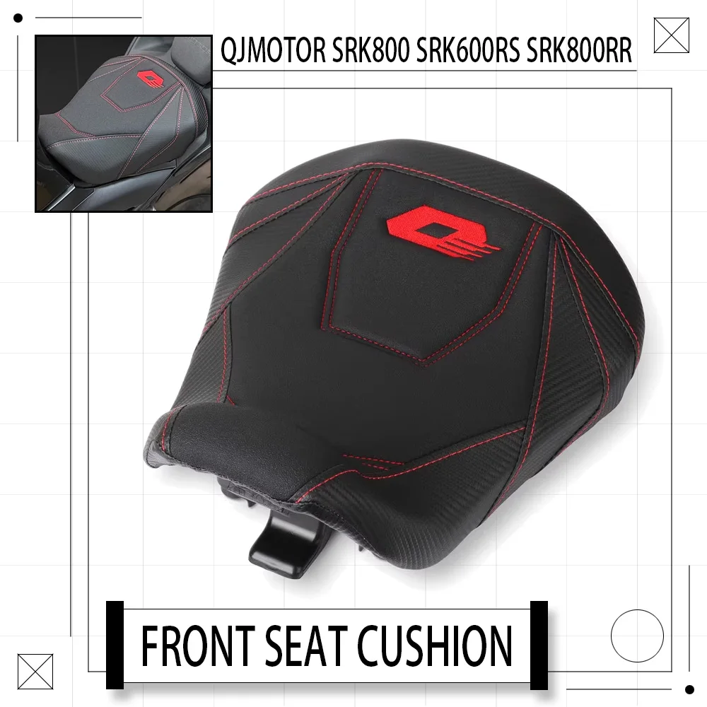 

For QJMOTOR SRK800RR SRK600RS SRK800 RR SRK600 Motorcycle Front Seat Cushion Soft Seat Cushion Heightening And Lowering Cushion