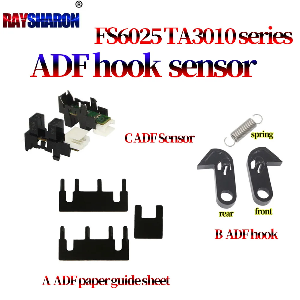 ADF document feeder paper guide sheet hook sensor For Kyocera FS 6530 255 256 305 306 6025 6030 6525 3010 3011 3510 3511