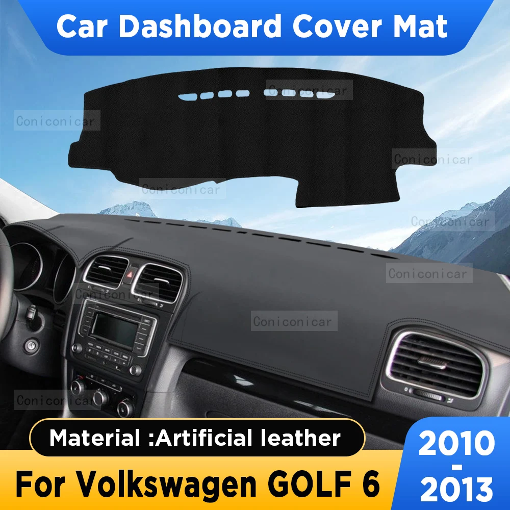 For Volkswagen GOLF 6 2010-2013 Car Dashboard Cover Mat Sun Shade Pad Artificial Leather Rug Panel Mat Carpets Accessories