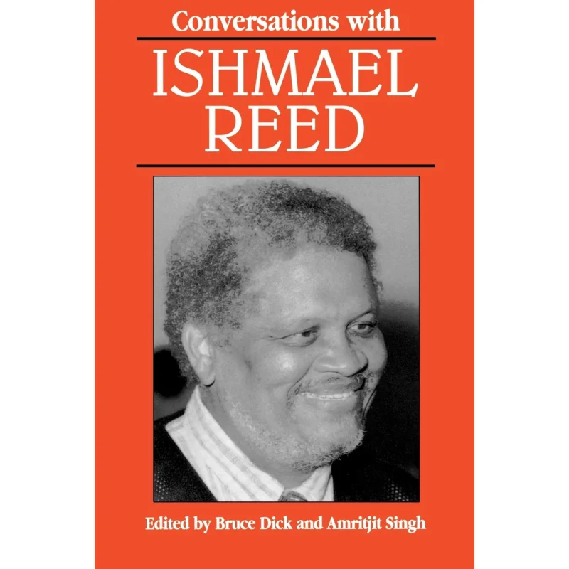 Conversations With Ishmael Reed Bruce Dick Amritjit Singh University Press Of Mississippi 9780878058150 Book
