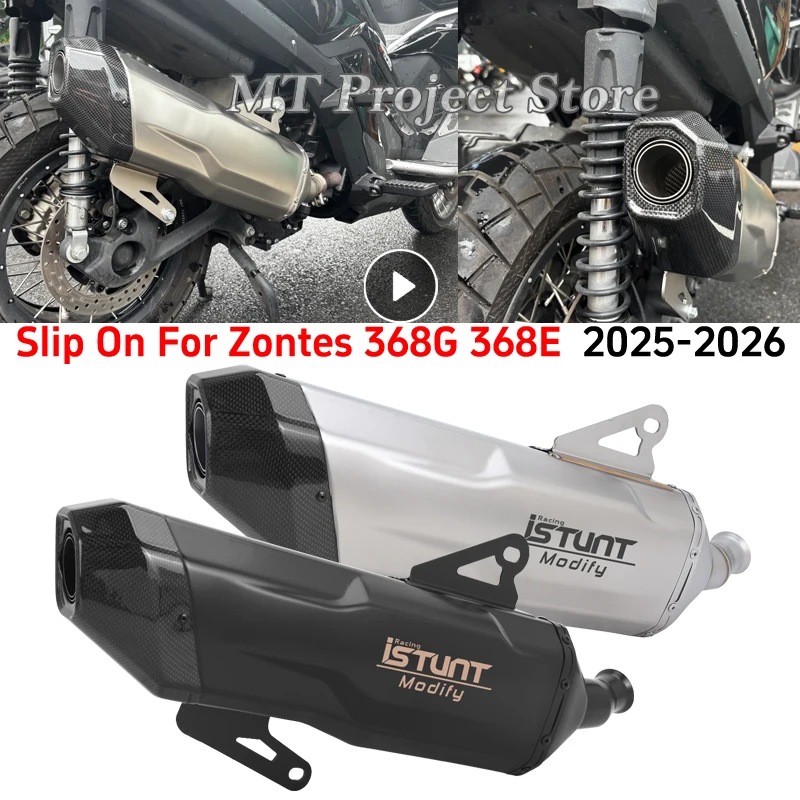 Slip On For ZONTES 368G 368E 2025 2026 Motorcycle Exhaust System Escape Middle Link Pipe With Carbon Fiber Tail Moto Muffler