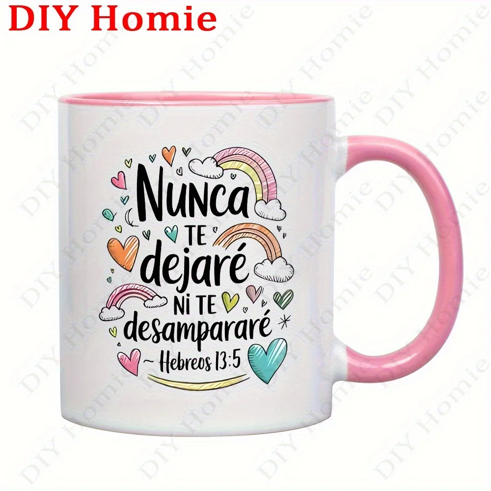 11oz Spanish Christian Mug with I Will Never Leave You nor Forsake You Verse Colorful Heart Spanish for Christians Gifts Mugs