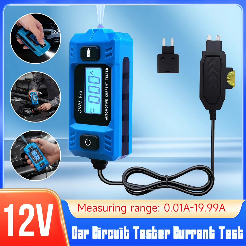 

Automotive Fuse Current Tester 0.01~19.99A Car Leakage Analyzer Fault Tester Automotive Fuse Current Testing Tool LCD Display