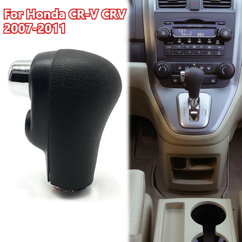 

LHD Car Gear Shift Knob Automatic Transmission Gear Shifter Lever Head For Honda CR-V CRV 2007-2009 2010 2011 Replacement Parts