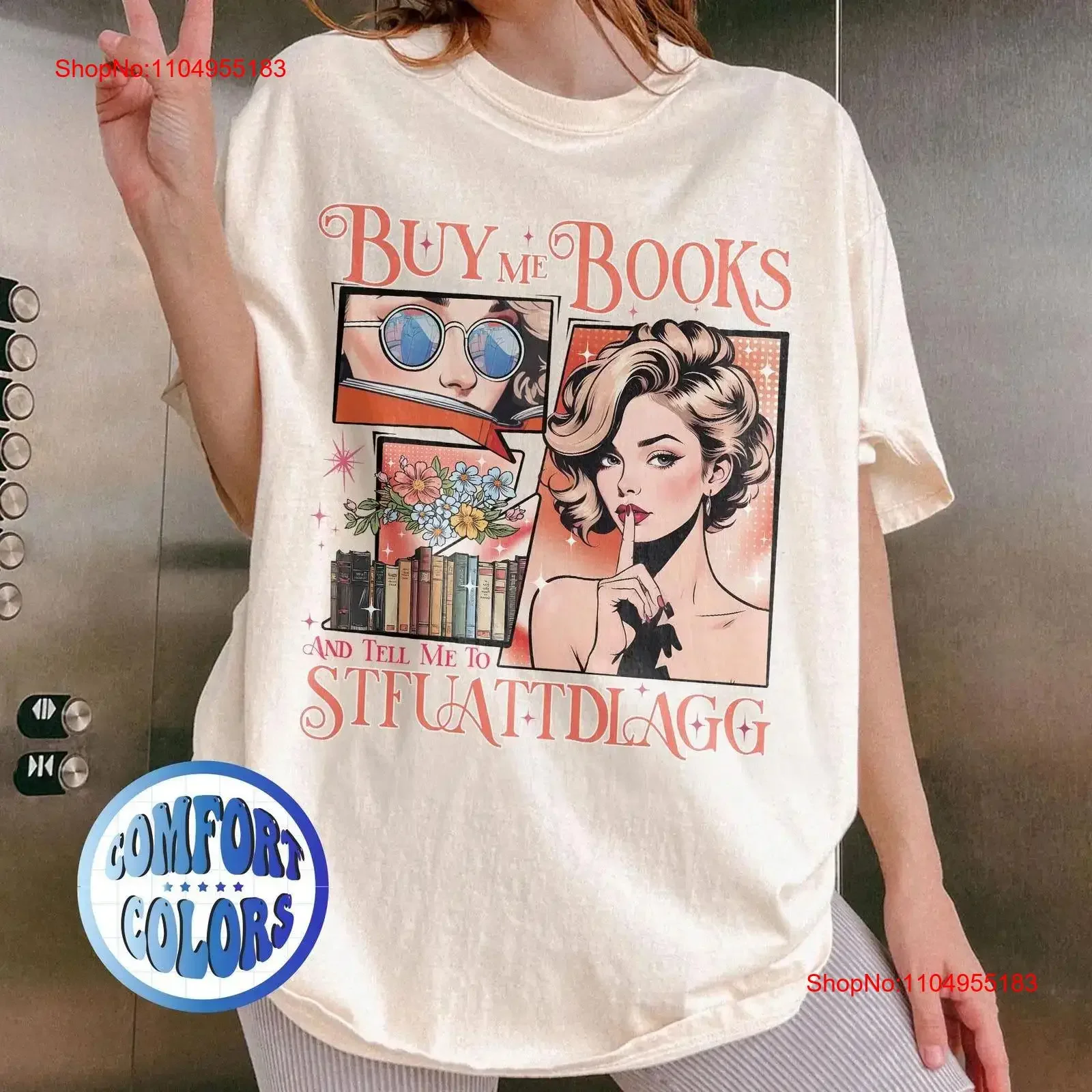 

Buy Me Books And Tell To STFUATTDLAGG T Shirt Book Lover Smut Reader Smuttrovert Funny Spicy vintage Washed Stylish