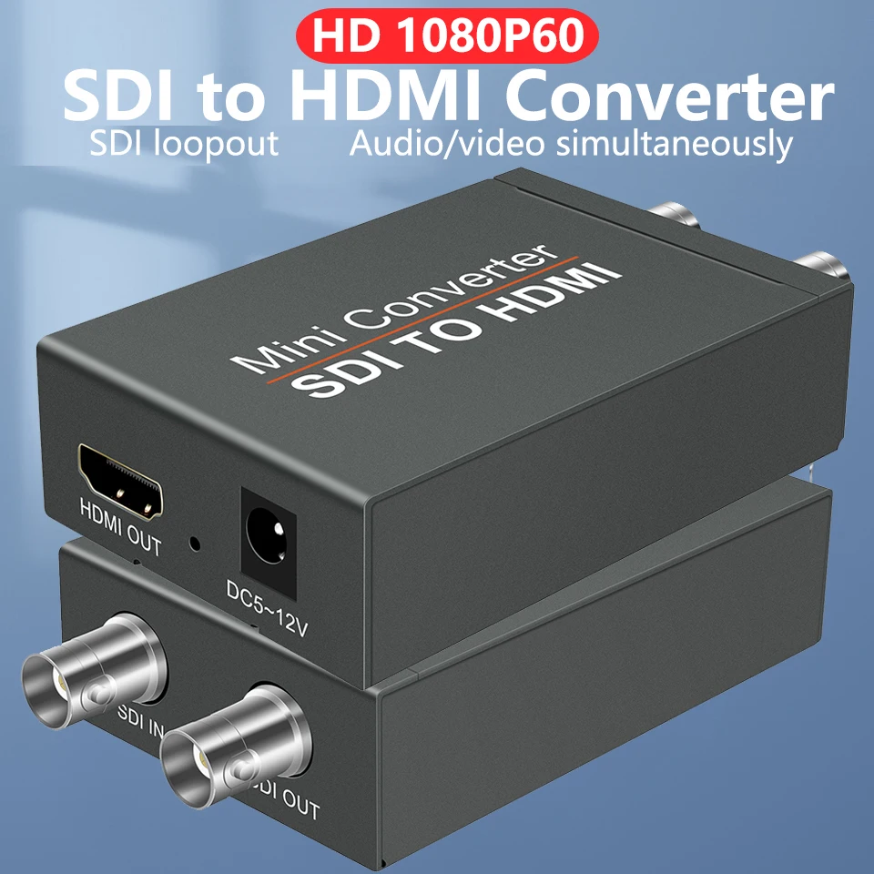 Adapter konwertera SDI na HDMI z pętlą SDI 1080P60hz SD/HD/3G SDI Konwerter audio-wideo do projektora kamery SDI DVR